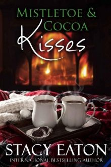 mistletoe-and-cocoa-kisses, stacy eaton, epub, pdf, mobi, download