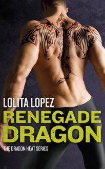 renegade-dragon, lolita lopez, epub, pdf, mobi, download