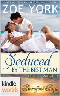 seduced-by-the-best-man, zoe york, epub, pdf, mobi, download