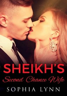 sheikhs-second-chance-wife, sophia lynn, epub, pdf, mobi, download