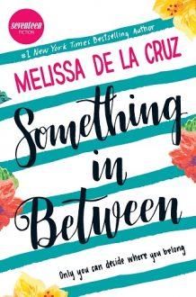 something in between, melissa de la cruz, epub, pdf, mobi, download