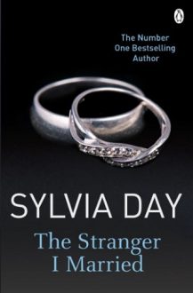 the-stranger-i-married, sylvia day, epub, pdf, mobi, download