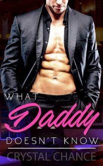 what-daddy-doesnt-know, crystal chance, epub, pdf, mobi, download