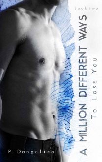 a-million-different-ways-to-lose-you, p dangelico, epub, pdf, mobi, download