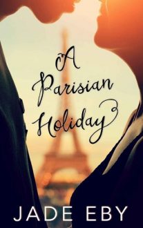 a-parisian-holiday, jade eby, epub, pdf, mobi, download