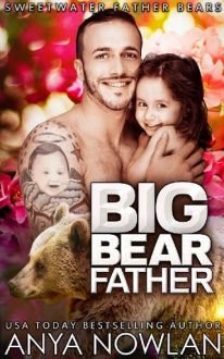 big-bear-father, anya nowlan, epub, pdf, mobi, download