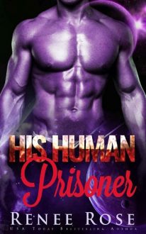 his-human-prisoner, renee rose, epub, pdf, mobi, download