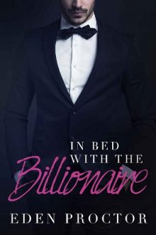 in-bed-with-the-billionaire, eden proctor, epub, pdf, mobi, download