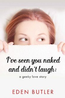 ive-seen-you-naked-and-didnt-laugh, eden butler, epub, pdf, mobi, download