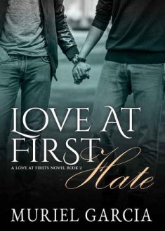 love-at-first-hate, muriel garcia, epub, pdf, mobi, download