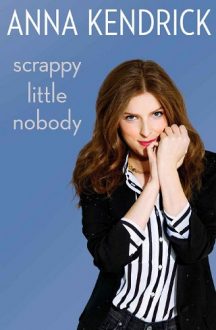 scarppy-little-nobody, anna kendrick, epub, pdf, mobi, download