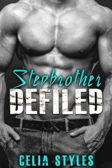 stepbrother-defiled, celia styles, epub, pdf, mobi, download