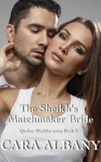 the-sheikhs-matchmaker-bride, cara albany, epub, pdf, mobi, download