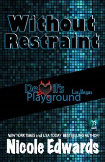 without restraint, nicole edwards, epub, pdf, mobi, download