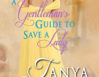a gentleman's guide to save a lady tanya wilde