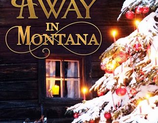 away in montana jane porte