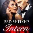bad sheikh's intern sophia lynn