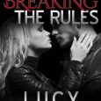 breaking the rules lucy score
