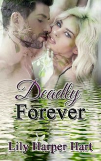 deadly-forever, lily harper hart, epub, pdf, mobi, download
