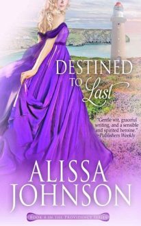 destined-to-last, alissa johnson, epub, pdf, mobi, download