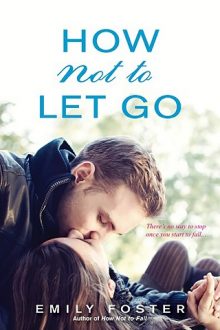 how not to let go, emily foster, epub, pdf, mobi, download