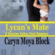 lycan's mate caryn moya block