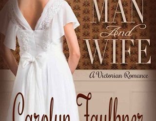 man and wife carolyn faulkner