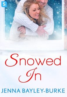 snowed-in, jenna bayley-burke, epub, pdf, mobi, download