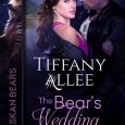 the bear's wedding date tiffany allee