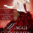 the scandalous lady mercy maggi andersen
