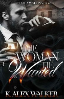 the woman he wanted, k alex walker, epub, pdf, mobi, download