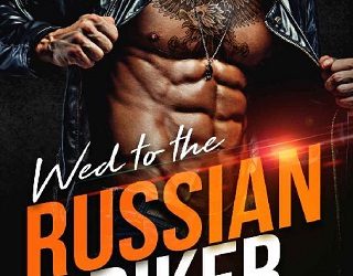 wed to the russian biker bella rose