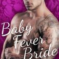 baby fever bride nicole snow