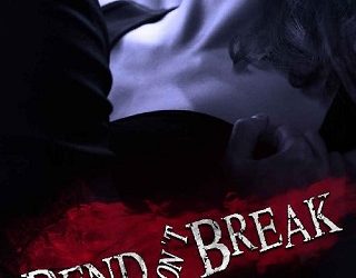 bend don't break skye callahan