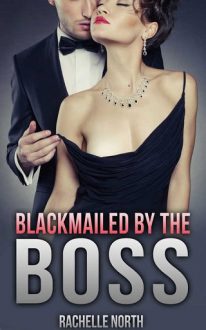 blackmailed by the boss, rachelle north, epub, pdf, mobi, download