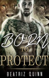 born to protect, beatriz quinn, epub, pdf, mobi, download