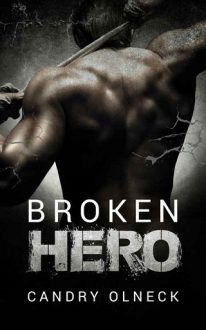 broken hero, candry olneck, epub, pdf, mobi, download