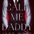 call me daddy jade west