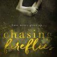 chasing fireflies paige p horne