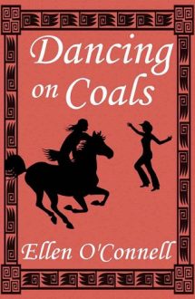 dancing on coals, ellen o'connell, epub, pdf, mobi, download