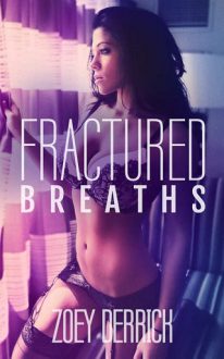 fractured breaths, zoey derrick, epub, pdf, mobi, download