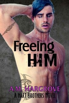 freeing him, am hargrove, epub, pdf, mobi, download