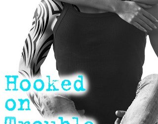 hooked on trouble kelly siskind