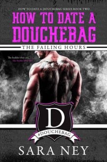 the failing hours, how to date a douchebag, sara ney, epub, pdf, mobi, download