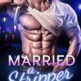 married a stripper ms parker