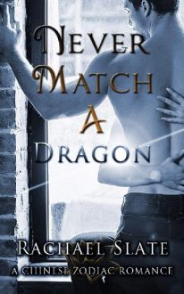never match a dragon, rachael slate, epub, pdf, mobi, download