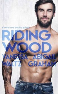 riding wood, abigail graham, epub, pdf, mobi, download