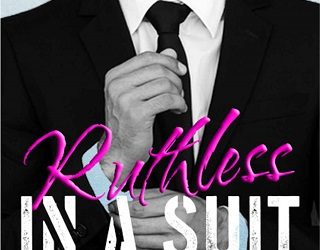 ruthless in a suit 3 ivy carter