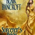 sorcerer's bride blair bancroft