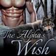 the alpha's wish claire cullen